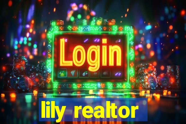 lily realtor